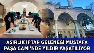 Asırlık iftar geleneği tarihi camide 500 yıldır yaşatılıyor