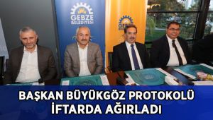 Başkan Büyükgöz iftarda ağırladı