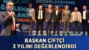 Başkan Çiftçi 3 yılını anlattı