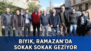 Bıyık, Ramazan'da Sokak Sokak Geziyor