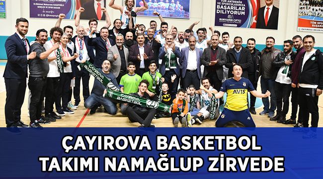 Çayırova Belediyesi Basketbol Takımı namağlup zirvede