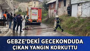 Gecekonduda çıkan yangın korkuttu