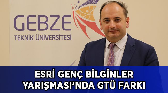 Genç Bilginler Yarışması’nda GTÜ zirvede!