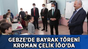 Güler ve Büyükgöz Bayrak Töreninde Kroman Çelik İÖO’da