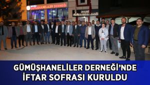 Gümüşhaneliler Derneği’nde İftar Sofrası Kuruldu