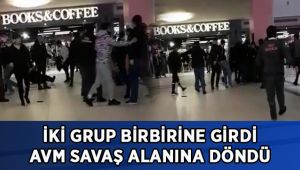 İki grup birbirine girdi, alışveriş merkezi savaş alanına döndü