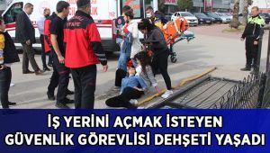 İş yerini açmak isteyen güvenlik görevlisi dehşeti yaşadı