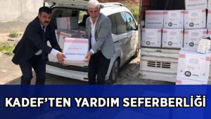 KADEF’ten yardım seferberliği