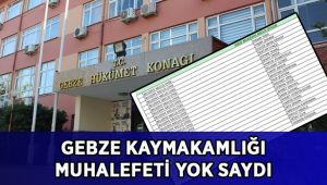 Kaymakamlık muhalefeti yok saydı!