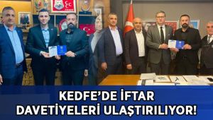 KEDFE'de iftar davetiyeleri ulaştırılıyor!