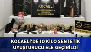 Kocaeli'de 10 kilo sentetik uyuşturucu ele geçirildi