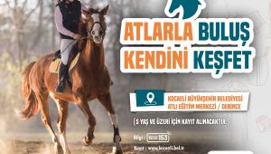 Kocaeli’de atlarla buluşmayan kalmayacak