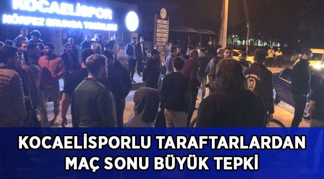 Kocaelisporlu taraftarlardan büyük tepki