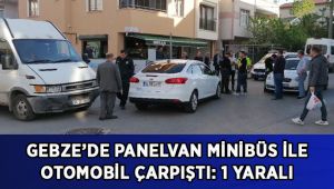 Panelvan minibüs ile otomobil çarpıştı: 1 yaralı