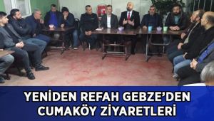 Yeniden Refah’tan Cumaköy ziyaretleri!