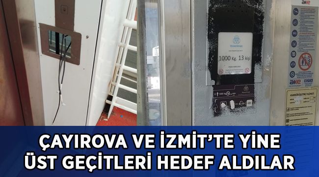 Yine üstgeçitleri hedef aldılar
