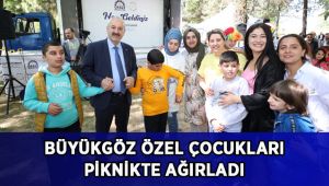 Büyükgöz Özel Çocukları Piknikte Ağırladı