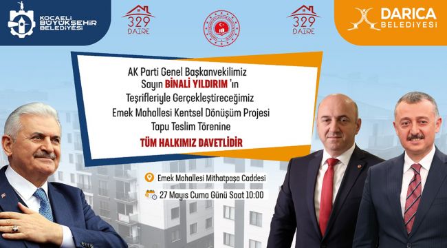 Darıca'da tapular Binali Yıldırım'dan!