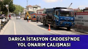 Darıca İstasyon Caddesi’nde yol onarımı