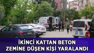 İkinci kattan beton zemine düştü