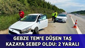 TEM’e düşen taş kazaya sebep oldu: 2 yaralı