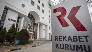 Rekabet Kurumu 4 şirkete soruşturma açtı!