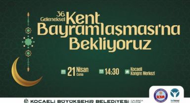 36. Kent Bayramlaşması bayramın ilk günü
