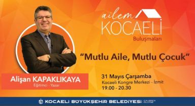 ‘Alişan Kapaklıkaya’ Ailem Kocaeli Buluşmalarında
