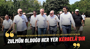 Başkan Büyükakın: Zulmün olduğu her yer Kerbelâ'dır