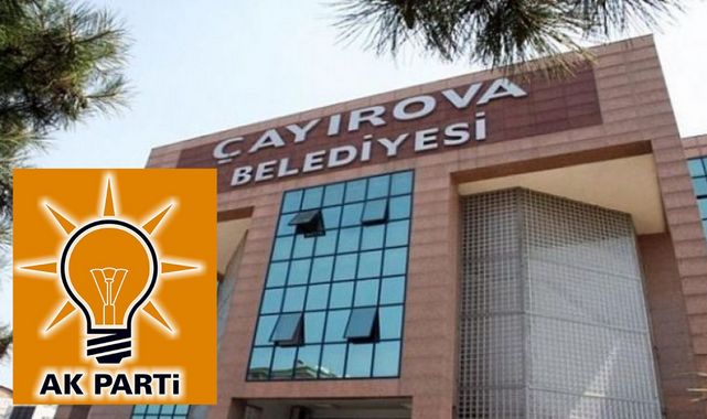 AK Parti Çayırova Meclis listesi belli oldu