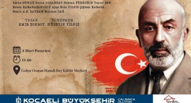 İstiklal Gecesiyle Akif’i anıyoruz