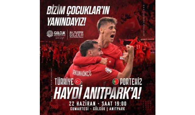 Başkan Sezer Gölcüklüleri milli heyecanı birlikte yaşamaya davet etti