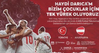 Darıca, yarın akşam Türkiye - Avusturya maçına kilitlenecek