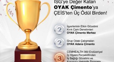 İSG’ye Değer Katan OYAK Çimento’ya ÇEİS’ten Üç Ödül Birden