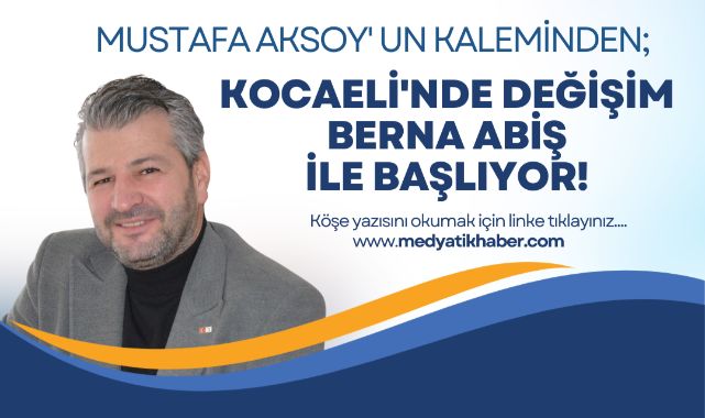 Kocaeli'nde Berna Abiş ile değişim yolculuğu başlıyor!